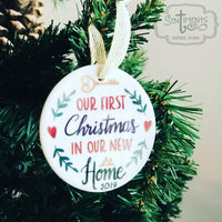 Our First Christmas - New Home - Ornament