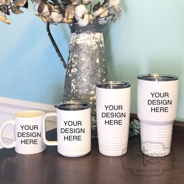Custom Cup or Mug