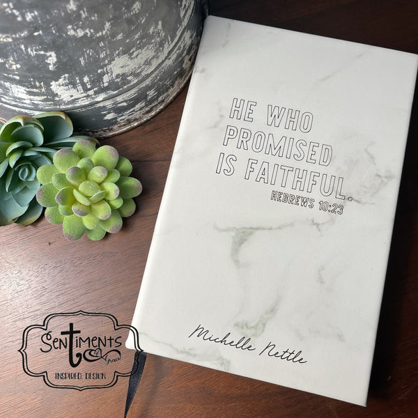 He Who Promised is Faithful Hebrews 10:23 Personalized Journal